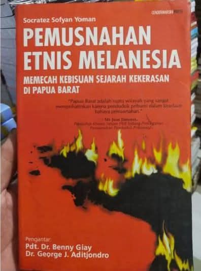 Pemusnahan Etnis Melanesia: Memecah Kebisuan Sejarah Kekerasan di Papua Barat